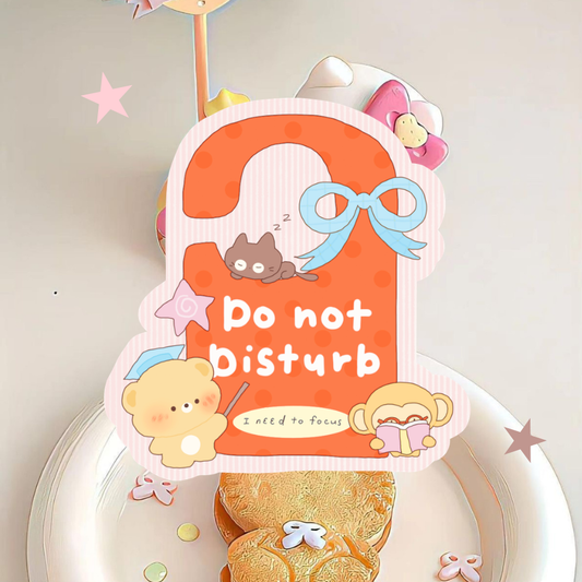 Do not Disturb waterproof die cut sticker